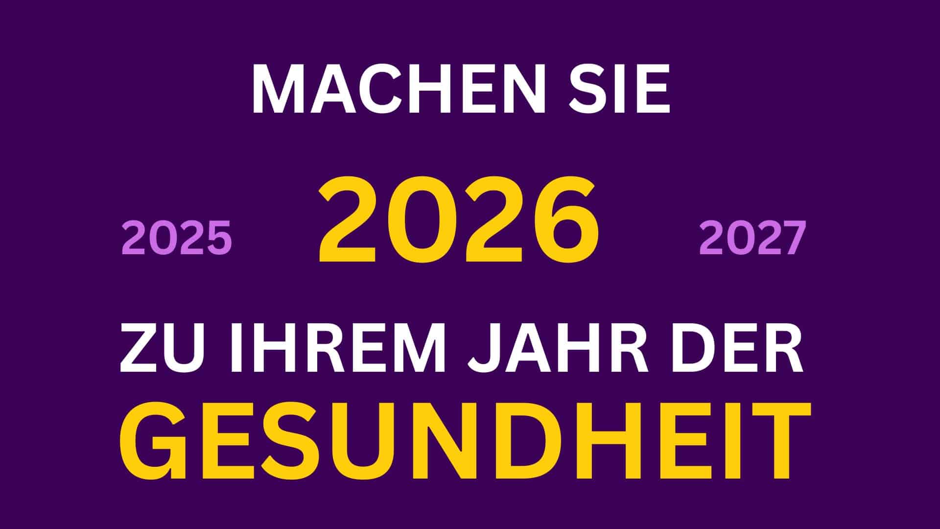 2026 Jahr der Gesundheit